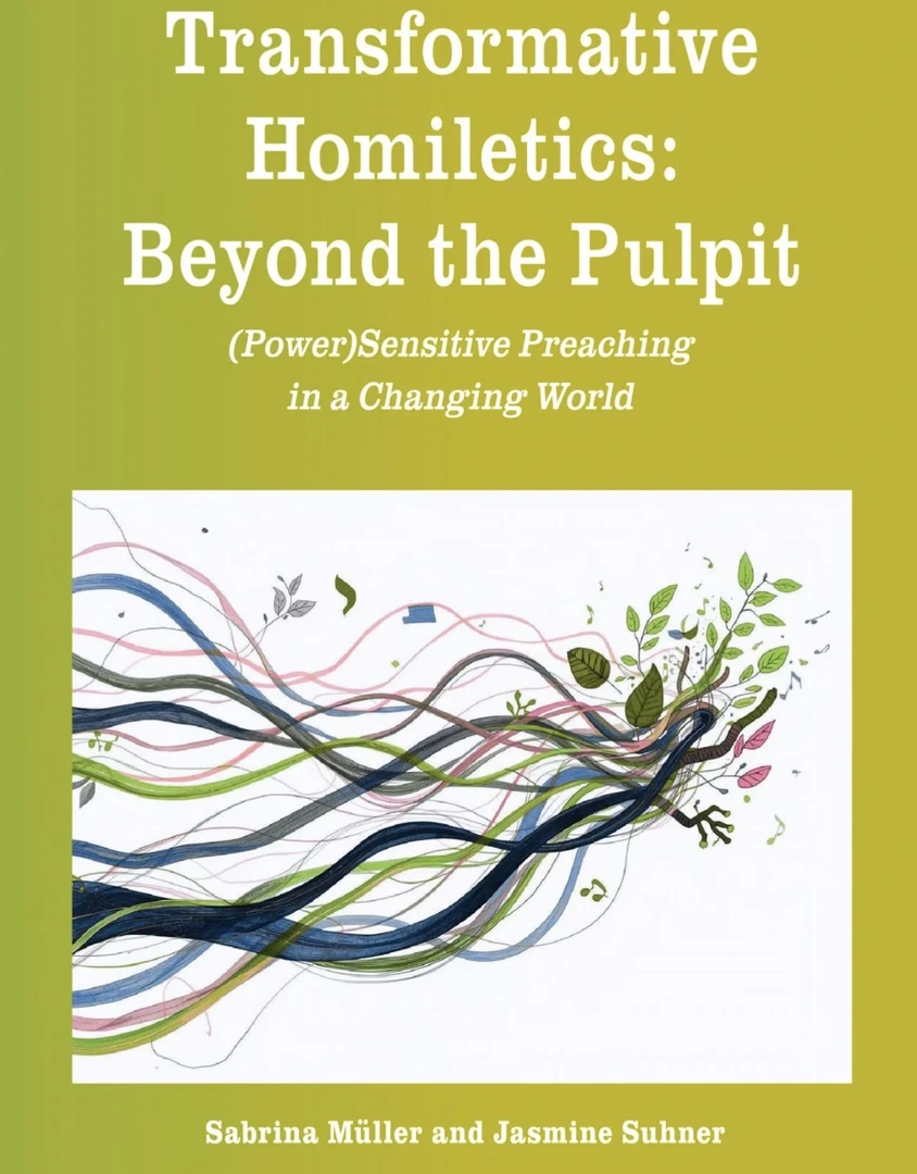 Transformative Homiletics: Beyond the Pulpit. (Power)Sensitive Preaching in a Changing World.