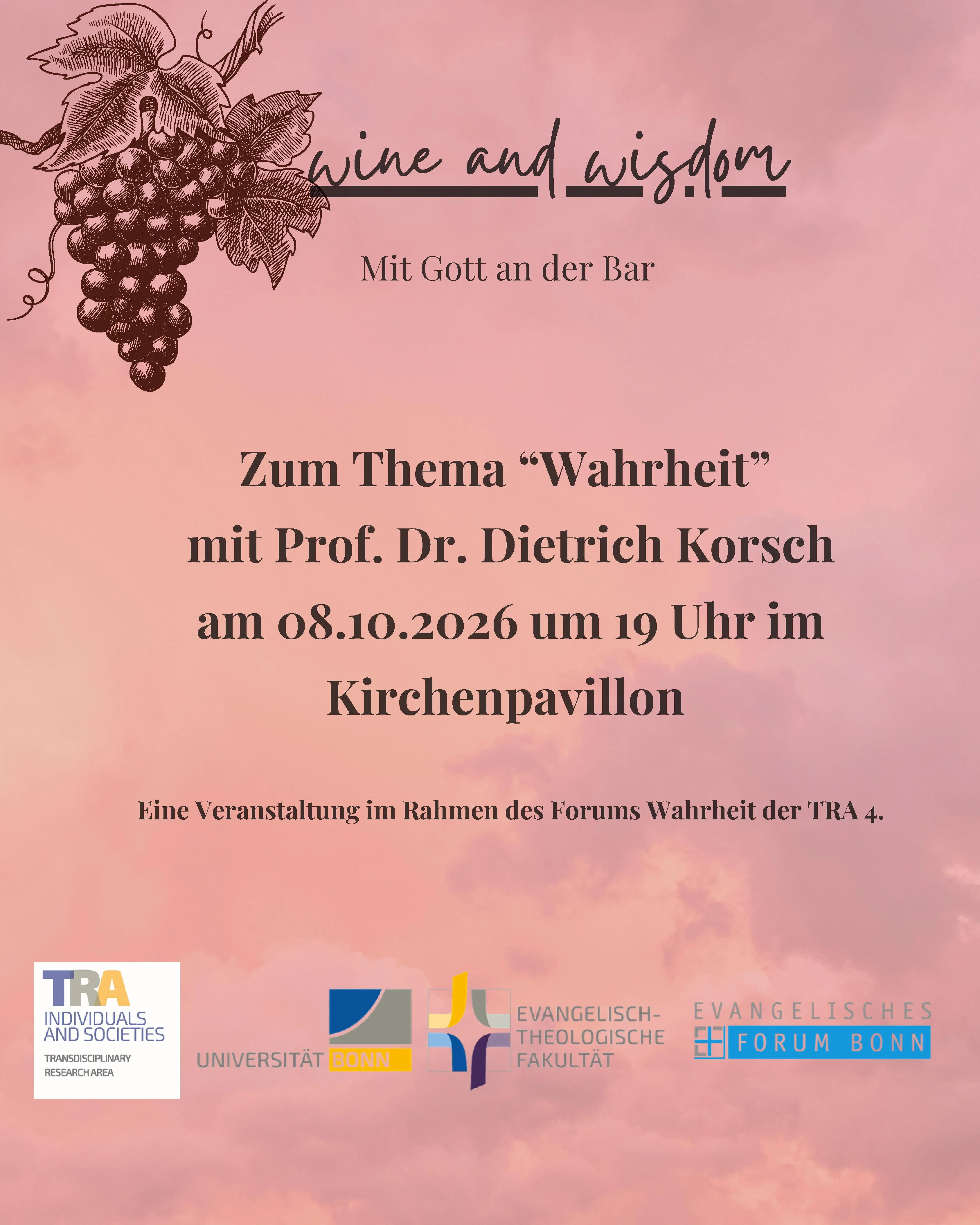 Wine and Wisdom. Zum Thema “Wahrheit”